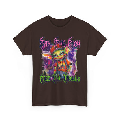 Tax The Rich – Feed The Trolls Tee